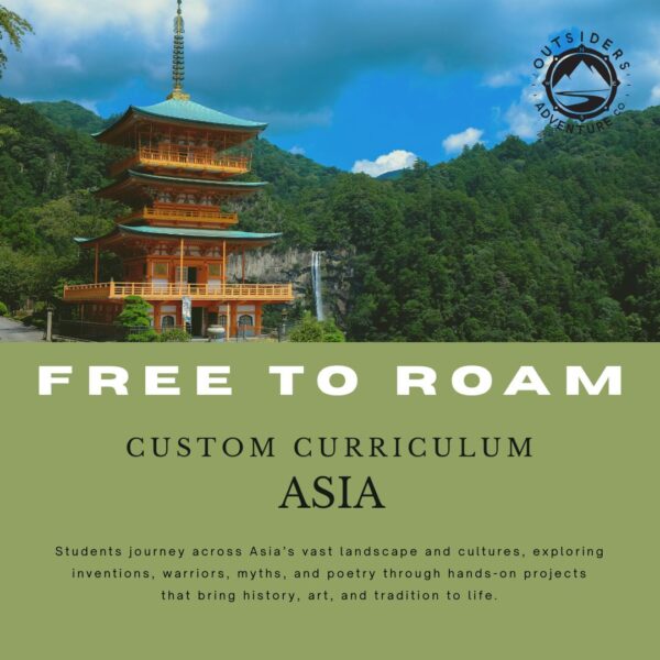 Free to Roam: Asia Unit Study